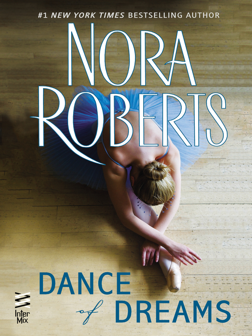 Title details for Dance of Dreams by Nora Roberts - Wait list
